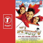 Asa Nu Maan Watna Da (2004) Mp3 Songs